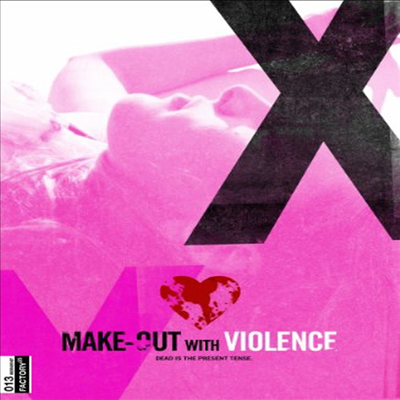 Make-Out With Violence (메이크 아웃 위드 바이올런스)(지역코드1)(한글무자막)(DVD)