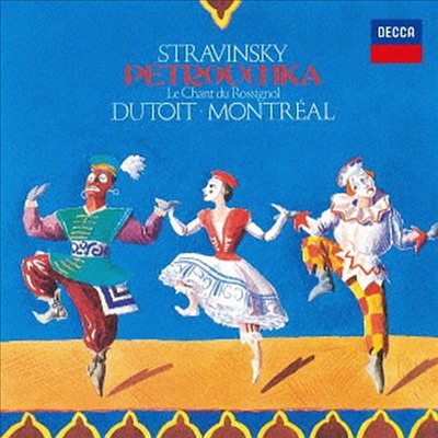 스트라빈스키: 페트로슈카, 나이팅게일의 노래 (Stravinsky: Petrouchka, Le Chant Du Rossignol) (SHM-CD)(일본반) - Charles Dutoit