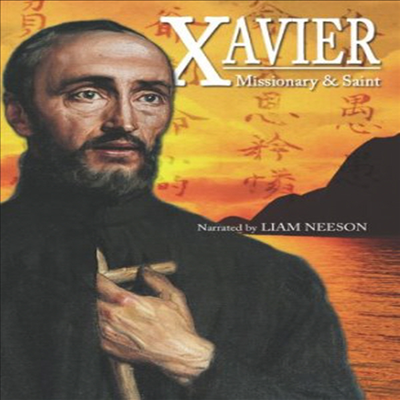 Xavier Missionary &amp; Saint (자비에르)(지역코드1)(한글무자막)(DVD)