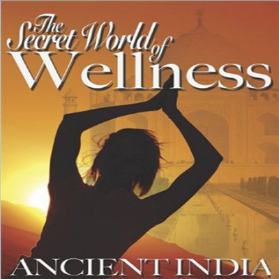 Secret World Of Wellness: Ancient India (시크릿 월드 오브 웰니스)(지역코드1)(한글무자막)(DVD)