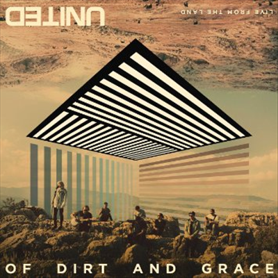 Hillsong United - Of Dirt &amp; Grace: Live From The Land (Live In Jerusalem/2016) (CD+DVD)