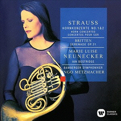 R. 슈트라우스: 호른 협주곡 1, 2번, 브리튼: 세레나데 (R. Strauss: Horn Concerto, Britten: Serenade For Tenor. Horn &amp; Strings) (일본반)(CD) - Marie-Luise Neunecker