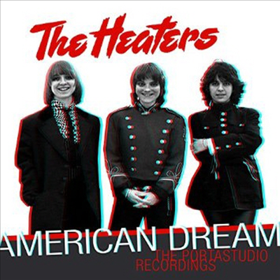 Heaters - American Dream: The Portastudio Recordings (CD)