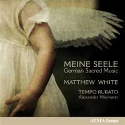 나의 영혼 - 독일의 종교 음악 작품집 (Meine Selle - German Sacred Music)(CD) - Matthew White