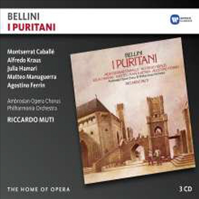 벨리니: 청교도 (Bellini: I Puritani) (3CD) - Montserrat Caballe