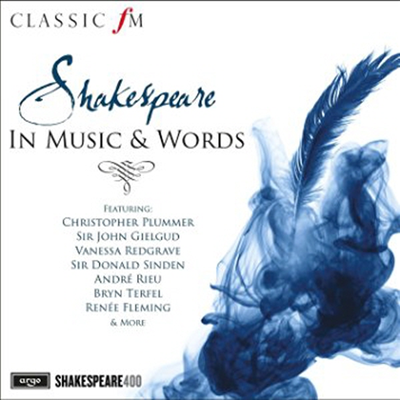 셰익스피어의 음악과 문학 (Shakespeare in Music & Words) (2CD) - 여러 연주가