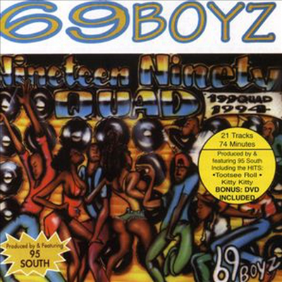 69 Boyz - 199 Quad (Remastered)(CD+DVD)