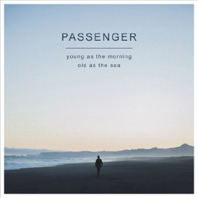 Passenger - Young As The Morning Old As The Sea (MP3 Download)(2LP)