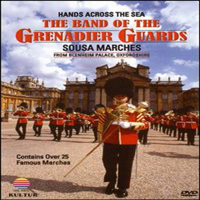 수자 : 행진곡 (Hands Across the Sea / The Band of the Grenadier Guards, John Philip Sousa) (지역코드1)(DVD)(1995) - Grenadier Guards