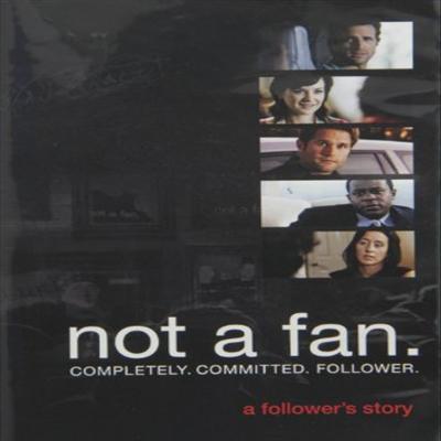 Not A Fan: A Follower's Story (낫 어 팬: 어 팔로워스 스토리)(지역코드1)(한글무자막)(DVD)