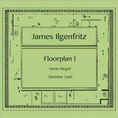 James Ilgenfritz - Floorplan I (MP3 Download)(Digipack)(CD)