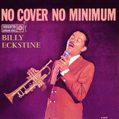 Billy Eckstine - No Cover No Minimum (Ltd. Ed)(Remastered)(SHM-CD)(일본반)(CD)