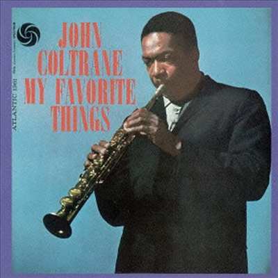 John Coltrane - My Favorite Things (Ltd. Ed)(Remastered)(Bonus Tracks)(SHM-CD)(일본반)