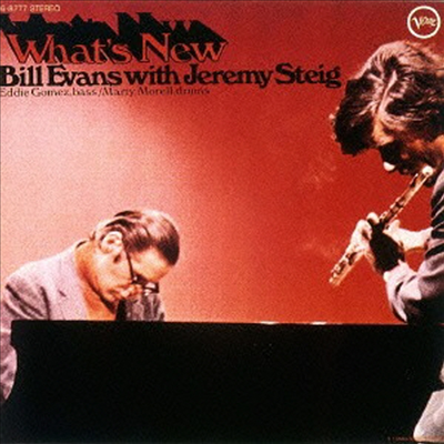 Bill Evans with Jeremy Steig - What's New (SHM-CD)(일본반)