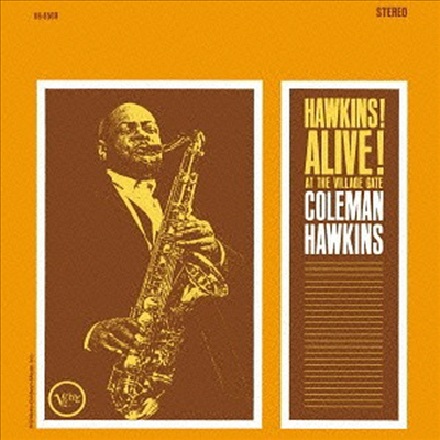 Coleman Hawkins - Hawkins! Alive! (Bonus Tracks)(SHM-CD)(일본반)