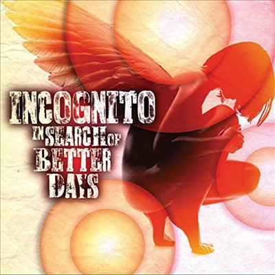 Incognito - In Search Of Better Days (CD)