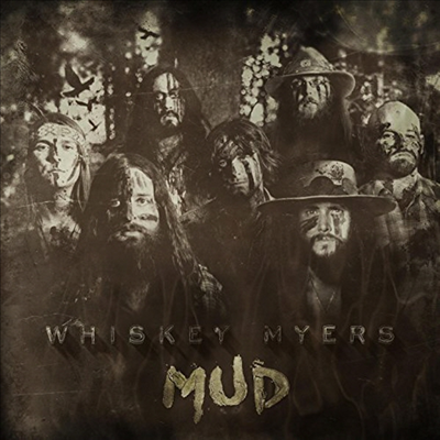 Whiskey Myers - Mud (Digipack)(CD)