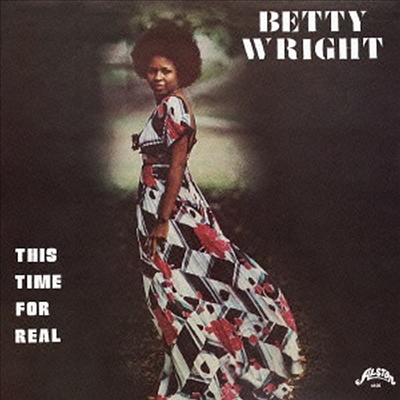 Betty Wright - This Time For Real (CD)