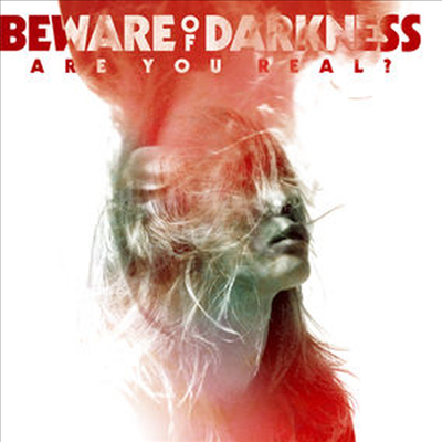 Beware Of Darkness - Are You Real? (CD)