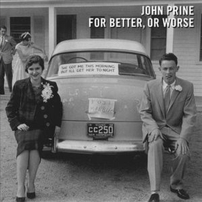 John Prine - For Better, Or Worse (Digipack)(CD)