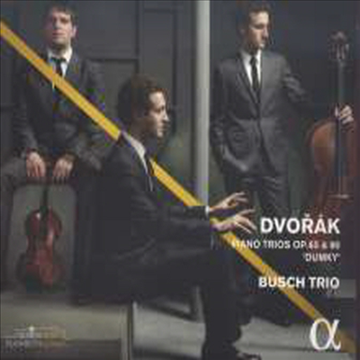 드보르작: 피아노 삼중주 3번 &amp; 4번 &#39;둠키&#39; (Dvorak: Piano Trios Nos.3 &amp; 4 &#39;Dumky&#39;)(CD) - Busch Trio