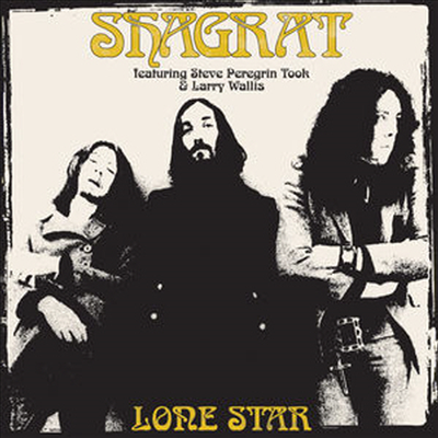 Shagrat - Lone Star (Featuring Steve Peregrin Took & Larry Wallis)(Limited Edition)(LP)