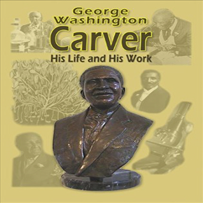 Life Of George Washington Carver (조지 워싱톤 카버)(지역코드1)(한글무자막)(DVD)