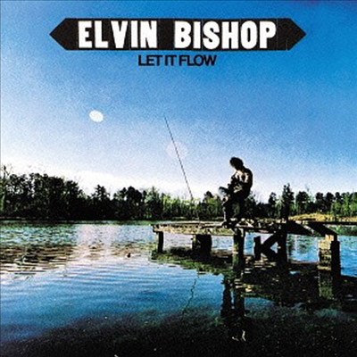 Elvin Bishop - Let It Flow (SHM-CD)(일본반)