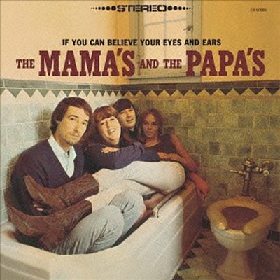 Mamas & The Papas - If You Can Believe Your Eyes & Ears (SHM-CD)(일본반)