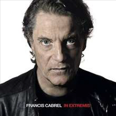 Francis Cabrel - In Extremis (CD)