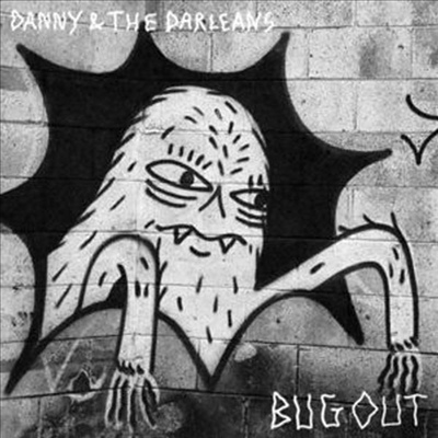 Danny & Darleans - Bug Out (CD)