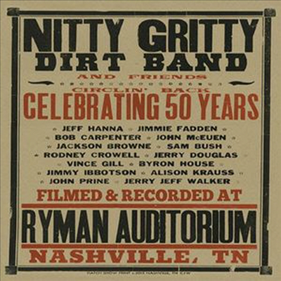 Nitty Gritty Dirt Band - Circlin Back-Celebrating 50 Years (CD)