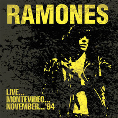 Ramones - Live... Montevideo... November... 94 (CD)