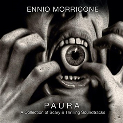 Ennio Morricone - Paura (파우라) (A Collection Of Scary And Thrilling Sounds)(Soundtrack)(Digipack)(CD)