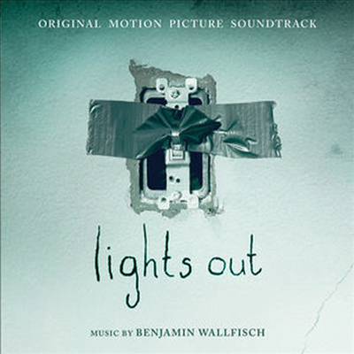 Benjamin Wallfisch - Lights Out (라이트 아웃) (Soundtrack)(CD-R)