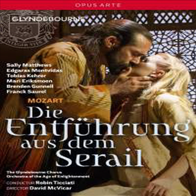 모차르트: 오페라 '후궁으로부터의 탈출' (Mozart: Opera 'Die Entfuhrung aus dem Serail, K384') (한글자막)(DVD) (2016) - Robin Ticciati