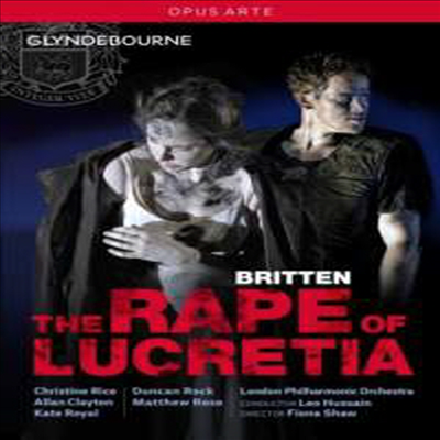 브리튼: 루크레티아의 능욕 (Britten: The Rape of Lucretia) (한글자막)(DVD) (2016) - Christine Rice