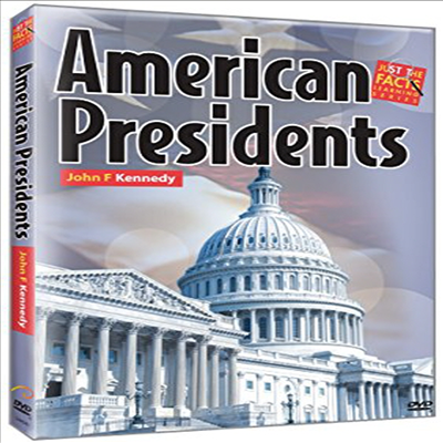 Just the Facts: American Presidents: John F Kennedy (아메리칸 프래지던트 존 F. 케네디)(지역코드1)(한글무자막)(DVD)