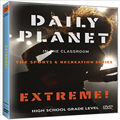 Daily Planet in the Classroom Sports &amp; Recreation: Extreme! (데일리 플래닛 인 더 클래스룸 익스트림)(지역코드1)(한글무자막)(DVD)