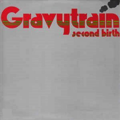 Gravy Train - Second Birth (Remastered)(CD)