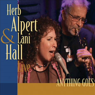 Herb Alpert &amp; Lani Hall - Anything Goes (Live) (Remastered)(CD)
