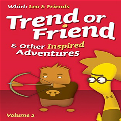 Trend or Friend & Other Inspired Adventures (트랜드 오어 프랜드 앤 어더 인스파이어드 어드벤처)(지역코드1)(한글무자막)(DVD)