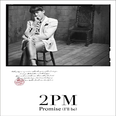 투피엠 (2PM) - Promise (I&#39;ll Be) -Japanese Ver.- (초회생산한정반 닉쿤 Ver.)(CD)