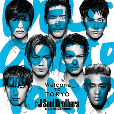 Sandaime J Soul Brothers (산다이메 제이 소울 브라더스) - Welcome To Tokyo (CD+DVD)