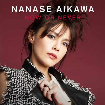Aikawa Nanase (아이카와 나나세) - Now Or Never (CD)