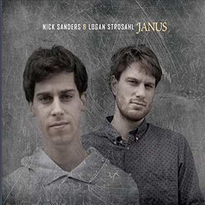 Nick Sanders &amp; Logan Strosahl - Janus (CD)