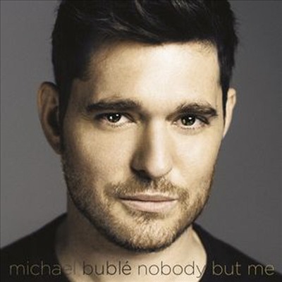 Michael Buble - Nobody But Me (CD)
