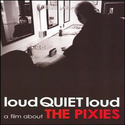 Pixies - Loudquietloud - A Film About the Pixies (지역코드1)(DVD)(2006)