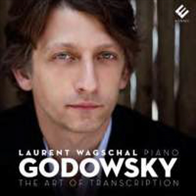 고도프스키 - 편곡의 예술 (Leopold Godowsky The Art of Transcription)(CD) - Laurent Wagschal