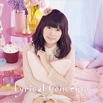 Taketatsu Ayana (타케타츠 아야나) - Lyrical Concerto (CD)